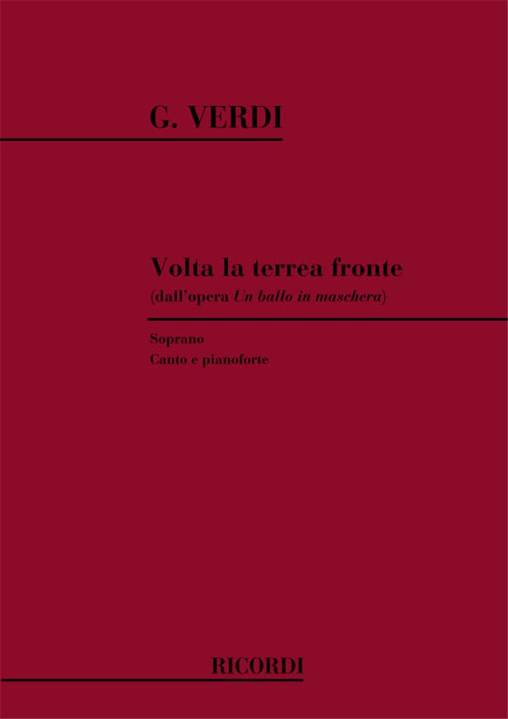 Un Ballo In Maschera: Volta La Terrea Fronte